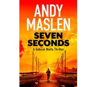 Seven Seconds (Gabriel Wolfe)