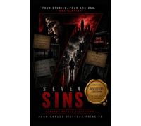 SEVEN SINS- DISCOVER EDITION: FOUR STORIES, FOUR CHOICES, ONE DESTINY (The Strange Novels Collection)