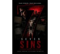 SEVEN SINS: FOUR STORIES, FOUR DECISIONS, ONE DESTINY. (The Strange Novels Collection)