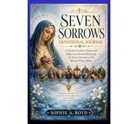 SEVEN SORROWS DEVOTIONAL JOURNAL