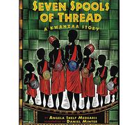 Seven Spools of Thread: A Kwanzaa Story (Albert Whitman Prairie Paperback)