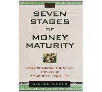 Seven Stages of Money Maturity