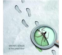Seven Steps To The Green Door - Step in 2 My World