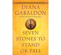 Seven Stones to Stand or Fall: A Collection of Outlander Fiction