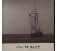 Seven Storey Mountain - Based on a True Story