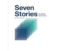 Seven Stories: How to Study and Teach the Nonviolent Bible