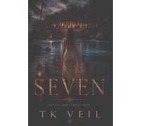 Seven: The Key Was Always Hers.: 4 (The Fairytale Collection)