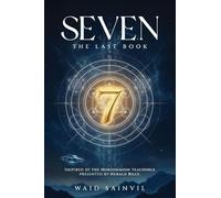 Seven: The Last Book