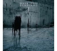 Seven Trees - Dead/End