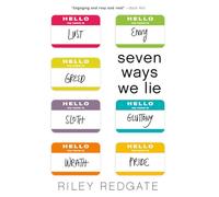 Seven Ways We Lie