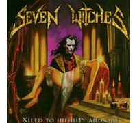 Seven Witches - Xiled To Infinity And One