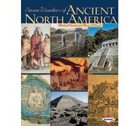 Seven Wonders of Ancient North America (Seven Wonders): No. 12