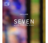 Seven Words from the Cross 十字架上の七つの言葉[CD+Blu-ray Audio]