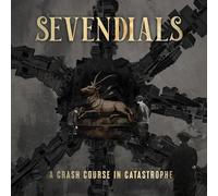 Sevendials - A Crash Course In Catastrophe