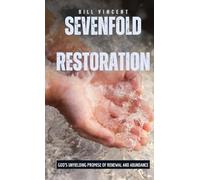 Sevenfold Restoration (Pocket Edition): God's Unyielding Promise of Renewal and Abundance