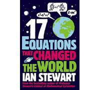 Seventeen Equations that Changed the World