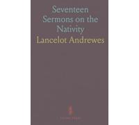 Seventeen Sermons on the Nativity
