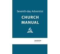 Seventh-day Adventist Church Manual 2022