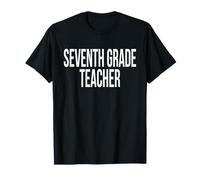 Seventh Grade Teacher Appreciation Day for Work Week T-Shirt
