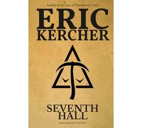 Seventh Hall: Surviving the First Year: 1 (Seventh Hall Chronicles)