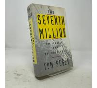 Seventh Million: The Israelis and the Holocaust