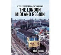 Seventies Spotting Days Around the London Midland Region