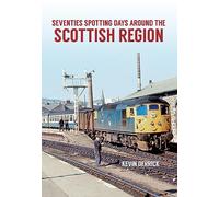 Seventies Spotting Days Around the Scottish Region