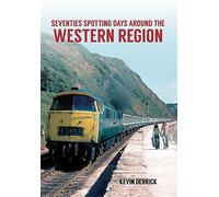 Seventies Spotting Days Around the Western Region