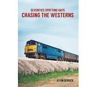 Seventies Spotting Days Chasing the Westerns