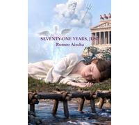 Seventy-One Years, Just