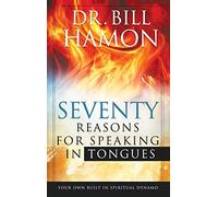 Seventy Reasons for Speaking in Tongues