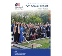 Seventy second Annual Report of the Marshall Aid Commemoration Commission for the year ending 30 September 2025 05/08/2026