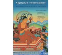Seventy Stanzas: A Buddhist Psychology of Emptiness