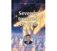 Seventy touched by God