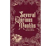 Several Glorious Months: A Diary of Murders Short Story Collections: 1.5