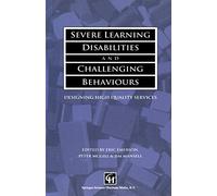 Severe Learning Disabilities and Challenging Behaviours: Designing high quality services
