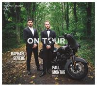 Severe, Raphael Raphaa«l Sa©va¨re/Paul Montag: On Tour CD MIR498 NEW