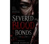 Severed Blood Bonds