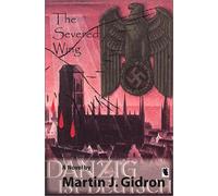 Severed Wing: A Novel