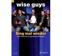 Severin Geissler Wolfgang Thierfeldt Wise Guys Sing mal wieder (Sheet Music)