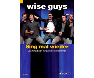 Severin Geissler Wolfgang Thierfeldt Wise Guys Sing mal wieder (Sheet Music)