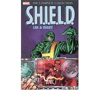 Severin, John - S.H.I.E.L.D. By Lee & Kirby: The Complete Collection