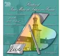 Severin von Eckardstein; Alfonso Soldano; Christian Grovlen; Matthias Kirschnereit; Patrick Hemmerle; Clare Hammond; Chiyan Wong; Gottlieb Wallisch; Saskia Giorgini - Rarities of Piano Music at 'Schloss von Husum' from the 2024 Festival (Live)