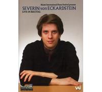 Severin Von Eckardstein: Live In Recital [DVD]
