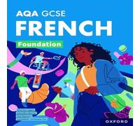 Severine Capjon AQA GCSE French: AQA Approved GCSE French Foundation Student Book Severine Capjon Multicolor