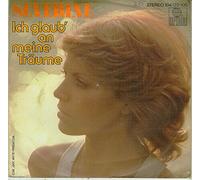 Severine - Ich glaub' an meine Träume / Vinyl single [Vinyl-Single 7'']