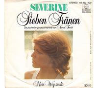 SEVERINE - Sieben Tränen (Seven tears) / Mein Weg zu dir / 103 392-100
