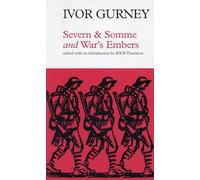 Severn and Somme: And, War's Embers