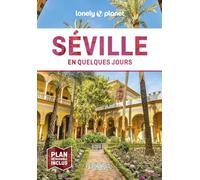 Séville En quelques jours 4ed