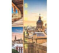 Seville: Lined Notebook, Spanish City Journal